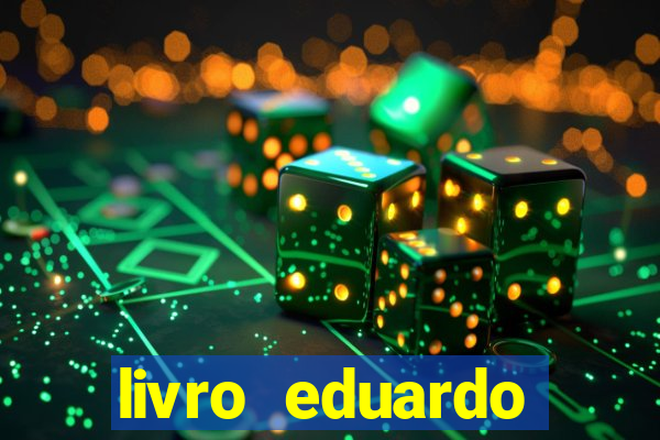 livro eduardo fortuna mercado financeiro